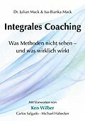 E-Book (epub) Integrales Coaching von Julian Mack, Isa-Bianka Mack