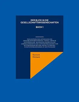 E-Book (epub) Der Blick in die Gesellschaftswissenschaften von Karsten Demant