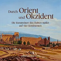 E-Book (epub) Durch Orient und Okzident von Christoph Braumann
