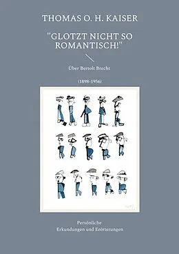 E-Book (epub) "Glotzt nicht so romantisch!" von Thomas O. H. Kaiser