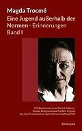 E-Book (epub) Eine Jugend außerhalb der Normen - Erinnerungen, Band I von Magda Trocmé