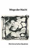 E-Book (epub) Wege der Nacht von Geli Dobler, Michael Ockert, Regine Beeg Hauri