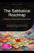 E-Book (epub) The Sabbatical Roadmap: A Guide to a Meaningful Career Break von Hebe A. I. Salvie