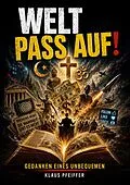 E-Book (epub) Welt pass auf von Klaus Pfeiffer