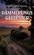 E-Book (epub) Dämmerungsgeflüster von Martina Bethe-Hartwig
