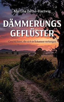 E-Book (epub) Dämmerungsgeflüster von Martina Bethe-Hartwig
