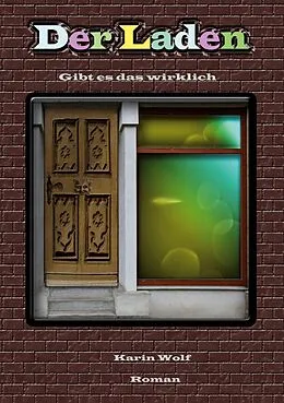 E-Book (epub) Der Laden von Karin Wolf