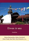 E-Book (epub) Etwas in uns von Thimo Buchmüller, Heike Streithoff, Peter Frank