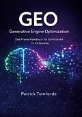 E-Book (pdf) GEO - Generative Engine Optimization von Patrick Tomforde