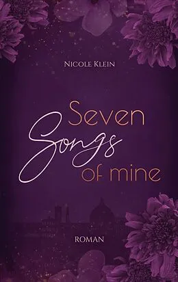 E-Book (epub) Seven Songs of Mine von Nicole Klein