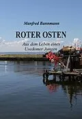 E-Book (epub) Roter Osten von Manfred Bannmann