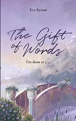 E-Book (epub) The Gift of Words von Eva Byrnes