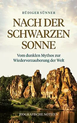 E-Book (epub) Nach der Schwarzen Sonne von Rüdiger Sünner