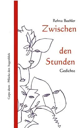E-Book (epub) Zwischen den Stunden von Rohna Buehler