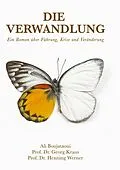 E-Book (epub) Die Verwandlung von Georg Kraus, Henning Werner, Ali Boujataoui