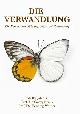 E-Book (epub) Die Verwandlung von Georg Kraus, Henning Werner, Ali Boujataoui