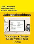 E-Book (pdf) Jahresabschluss, 4. Auflage von Jörn Littkemann, Michael Holtrup, Philipp Reinbacher