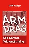 E-Book (epub) Arm Drag von Willi Haager