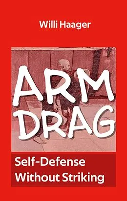 E-Book (epub) Arm Drag von Willi Haager