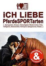 E-Book (pdf) iCH LiEBE PferdeSPORTarten von Koch, Torsten EyeVisto