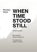 E-Book (epub) When Time Stood Still von Menekse Upcin