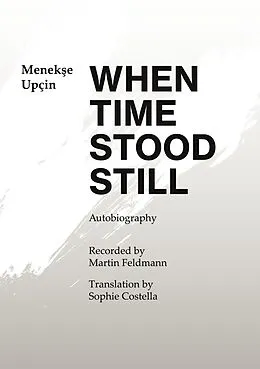E-Book (epub) When Time Stood Still von Menekse Upcin