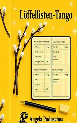 E-Book (epub) Löffellisten-Tango von Angela Pundschus