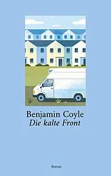 E-Book (epub) Die kalte Front von Benjamin Coyle