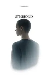 E-Book (epub) Symbiond von Kairos Prime