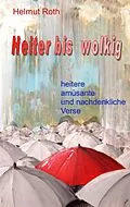 E-Book (epub) Heiter bis wolkig von Helmut Roth