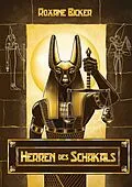 E-Book (epub) Herren des Schakals von Roxane Bicker