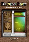 E-Book (epub) Ein Neuer Laden von Karin Wolf