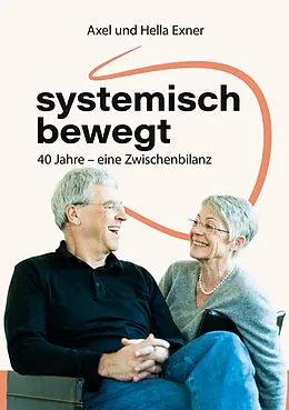 E-Book (epub) systemisch bewegt von Alexander Exner, Hella Exner