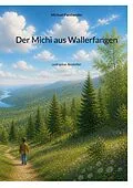 E-Book (epub) Der Michi aus Wallerfangen von Michael Fassbender