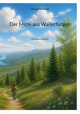 E-Book (epub) Der Michi aus Wallerfangen von Michael Fassbender