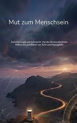 E-Book (epub) Mut zum Menschsein von M. J. Waldner