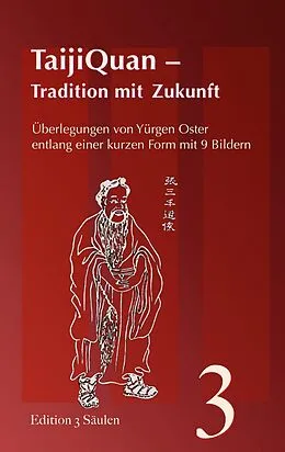 E-Book (epub) TaijiQuan - Tradition mit Zukunft von Yürgen Oster