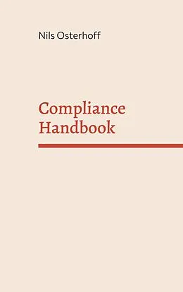 E-Book (epub) Compliance Handbook von Nils Osterhoff