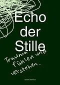 E-Book (epub) Echo der Stille von Kristin Holtwick