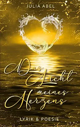 E-Book (epub) Das Licht meines Herzens von Julia Abel