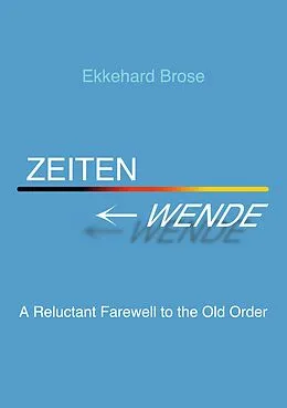 E-Book (epub) Zeitenwende von Ekkehard Brose
