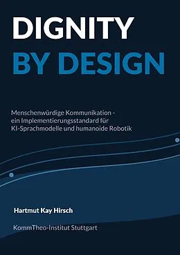E-Book (pdf) DIGNITY BY DESIGN von Hartmut Kay Hirsch