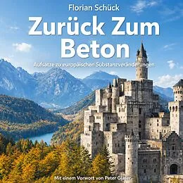 E-Book (epub) Zurück Zum Beton von Florian Schück, Peter Glaser