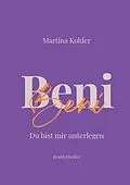 E-Book (epub) Beni von Martina Kohler