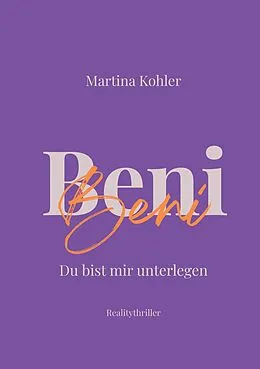 E-Book (epub) Beni von Martina Kohler