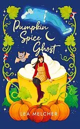 Kartonierter Einband Pumpkin Spice Ghost von Lea Melcher