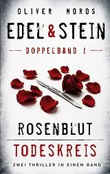  Edel & Stein Doppelband 1 von Oliver Moros