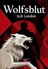 Kartonierter Einband Wolfsblut von Jack London