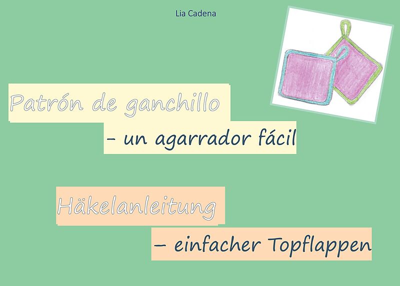 Patrón de ganchillo - un agarrador fácil