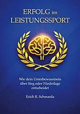 Kartonierter Einband Erfolg im Leistungssport von Erich Schmarda